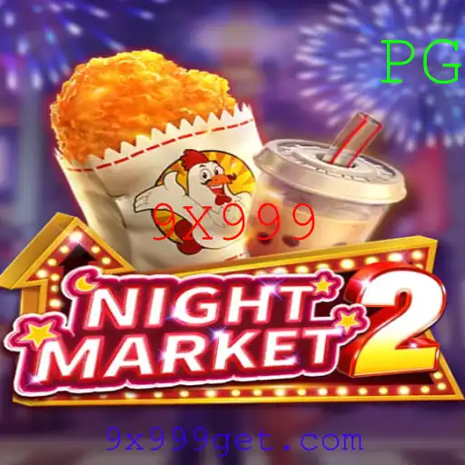 Explorando o Universo de NightMarket2: Descubra a Emoção do Jogo com 9X999